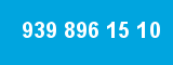 939 896 15 10 939 896 15 10